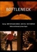 Bottleneck movie in Syuzan Hippen filmography.