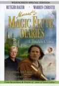 Magic Flute Diaries movie in Daniel Kash filmography.