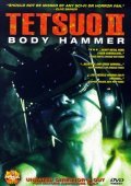 Tetsuo II: Body Hammer movie in Shinya Tsukamoto filmography.