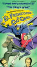 The Adventures of El Frenetico and Go Girl is the best movie in Anthony Ingoglia filmography.