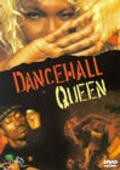 Dancehall Queen movie in Don Letts filmography.