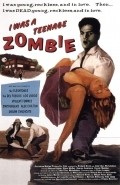 I Was a Teenage Zombie movie in John Michaels filmography.
