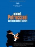 Michel Petrucciani movie in Michael Radford filmography.