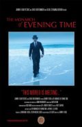 The Monarch of Evening Time is the best movie in Peter Davis filmography.