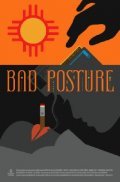 Bad Posture is the best movie in Florian Brojek filmography.