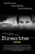 Breathe is the best movie in Eric Holloway filmography.