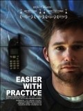 Easier with Practice movie in Kyle Patrick Alvarez filmography.