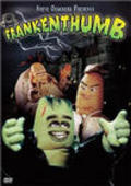 Frankenthumb is the best movie in Shennon Garza filmography.