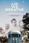 Air We Breathe is the best movie in Nik Palatas filmography.