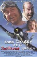 Some Trouble of a SeRRious Nature is the best movie in Philip Tucci filmography.
