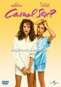 Casual Sex? is the best movie in Cynthia Phillips filmography.