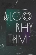 Algorhythm is the best movie in Byrne Offutt filmography.