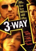 Three Way movie in Scott Ziehl filmography.