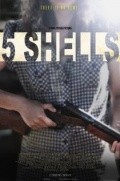 5 Shells movie in Paul S. Myers filmography.