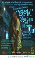 S.E.B.: Cyber Game of Love movie in Crisaldo Pablo filmography.