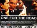 One for the Road is the best movie in Tony Claassen filmography.