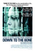 Down to the Bone movie in Vera Farmiga filmography.