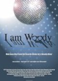 I Am Woody is the best movie in Paul Cicero filmography.