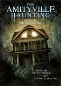 The Amityville Haunting is the best movie in Tyler Shamy filmography.