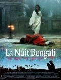 La nuit Bengali movie in Nicolas Klotz filmography.