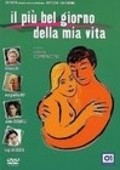 Il piu bel giorno della mia vita is the best movie in Francesco Scianna filmography.