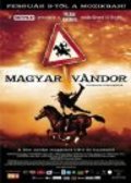 Magyar vandor movie in Tibor Szervet filmography.