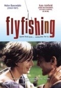 Flyfishing is the best movie in Patrick Malone filmography.