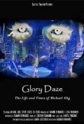 Glory Daze: The Life and Times of Michael Alig is the best movie in Amanda Lepore filmography.
