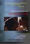 Moment in Time movie in Robert Orlando filmography.