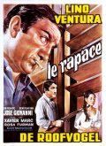 Le Rapace movie in Jose Giovanni filmography.