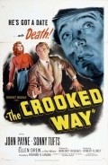 The Crooked Way is the best movie in Ellen Drew filmography.