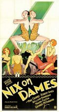 Nix on Dames is the best movie in Maude Fulton filmography.