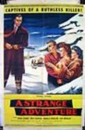 A Strange Adventure is the best movie in Peter Miller filmography.