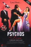 Psychos in Love movie in Gorman Bechard filmography.