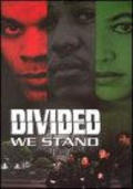 Divided We Stand is the best movie in Jaxon Ronin filmography.