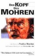 Der Kopf des Mohren movie in Paulus Manker filmography.