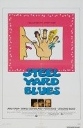 Steelyard Blues is the best movie in Beans Morocco filmography.
