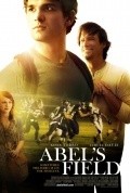 Abel's Field is the best movie in Katie Sarife filmography.