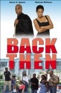 Back Then is the best movie in Gabriel Casseus filmography.