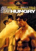 Stay Hungry movie in Bob Rafelson filmography.