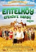 Entelkoy efekoy'e karsi movie in Yuksel Aksu filmography.