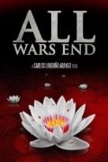 All Wars End is the best movie in Michael Joseph filmography.