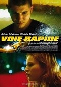 Voie rapide movie in Christophe Sahr filmography.