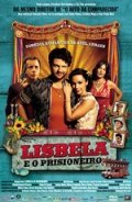 Lisbela E O Prisioneiro is the best movie in Andre Mattos filmography.