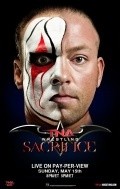 Sacrifice movie in Matt Hardy filmography.