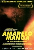 Amarelo Manga movie in Claudio Assis filmography.