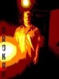 Broken movie in Rock Shaink Jr. filmography.