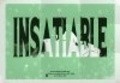 Insatiable is the best movie in Ciara O\'Callaghan filmography.