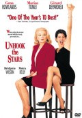 Unhook the Stars movie in Nick Cassavetes filmography.