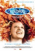 Kislorod is the best movie in Aleksey Filimonov filmography.